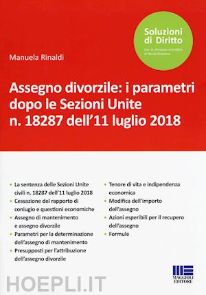 rinaldi manuela - assegno divorzile: i parametri dopo le sezioni unite n. 18287 dell'11/07/2018