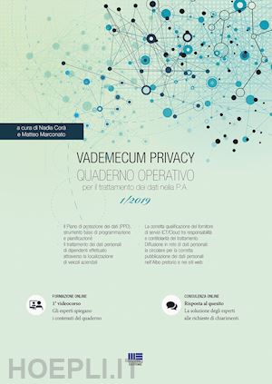 cora' nadia; marconato matteo - vademecum privacy - quaderno operativo - n. 1/2019