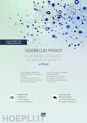cora' n. (curatore); marconato m. (curatore) - vademecum privacy - quaderno operativo - n. 3/2019