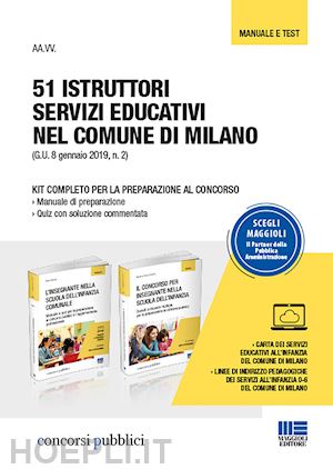 aa.vv. - 51 istruttori servizi educativi nel comune di milano - kit scuola dell'infanzia