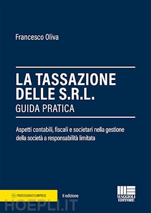 oliva francesco - la tassazione delle srl