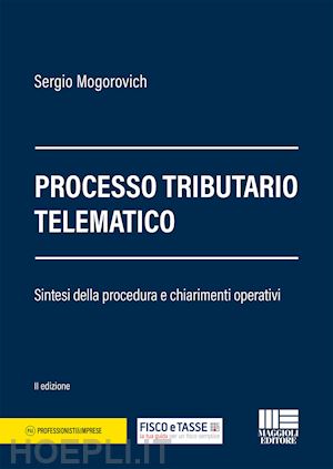 mogorovich sergio - processo tributario telematico