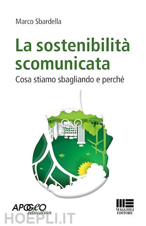 sbardella marco - la sostenibilita' scomunicata