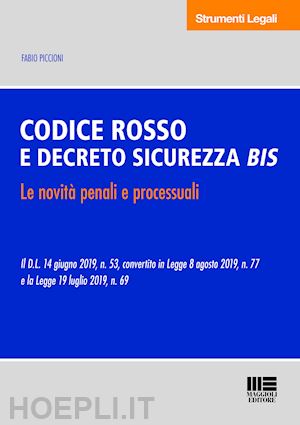 piccioni fabio - codice rosso e decreto sicurezza bis