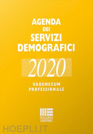 romano minardi; liliana palmieri - agenda dei servizi demografici - 2020