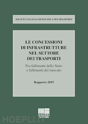  - politiche dei trasporti in italia
