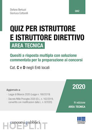 bertuzzi stefano; cottarelli gianluca - quiz per istruttore e istruttore direttivo area tecnica 2020