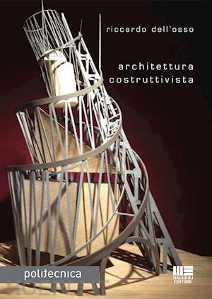 dell'osso riccardo - architettura costruttivista