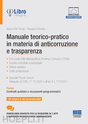 porcari nicola d. m. -turturiello rossana - manuale teorico-pratico in materia di anticorruzione e trasparenza