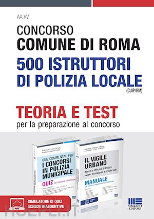 ancillotti massimo - concorso comune di roma - 500 istruttori polizia locale - teoria e test
