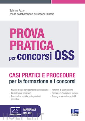 fazio sabrina - prova pratica per concorsi oss - casi pratici e procedure