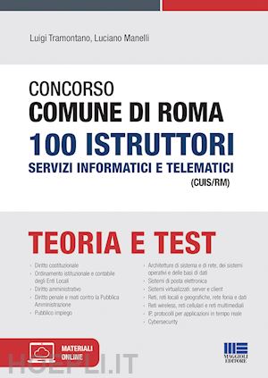 tramontano luigi; manelli luciano - concorso comune di roma 100 istruttori servizi informatici e telematici (cuis/rm)