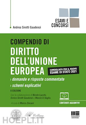 sirotti gaudenzi andrea - compendio di diritto dell'unione europea