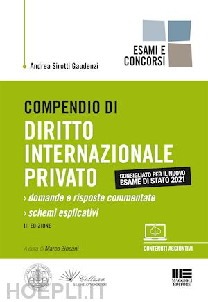 sirotti gaudenzi andrea - compendio di diritto internazionale privato