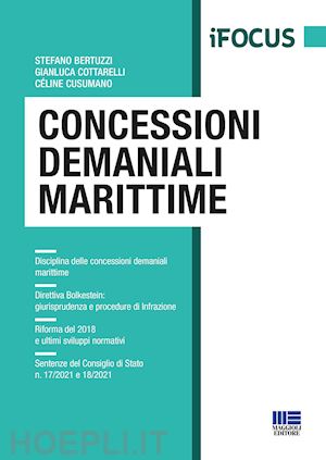 bertuzzi stefano; cottarelli gianluca; cusumano celine - concessioni demaniali marittime