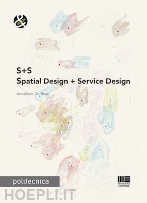 de rosa annalinda - s+s. spatial design