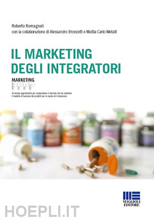 romagnoli roberto - il marketing degli integratori