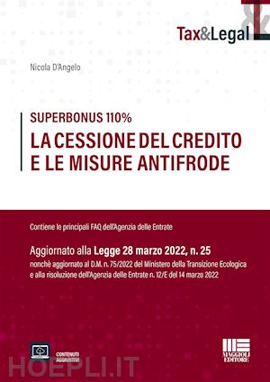 d'angelo nicola - superbonus 110%. la cessione del credito e le misure antifrode