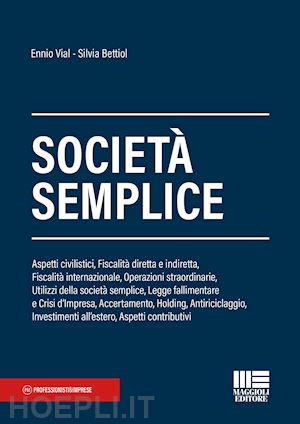 vial ennio; bettiol silvia - societa' semplice