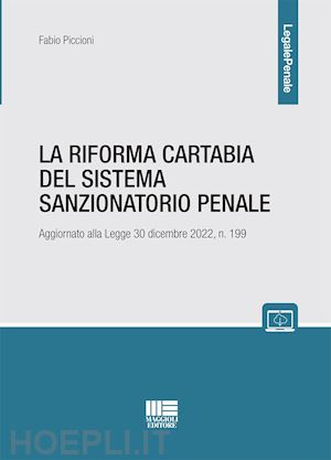 piccioni fabio - la riforma cartabia del sistema sanzionatorio penale