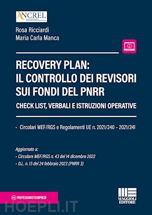 manca maria carla; ricciardi rosa - recovery plan: il controllo dei revisori sui fondi del pnrr