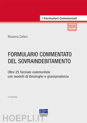 cafaro rosanna - formulario commentato del sovraindebitamento