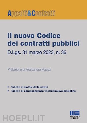 massari alessandro - il nuovo codice dei contratti pubblici 2023