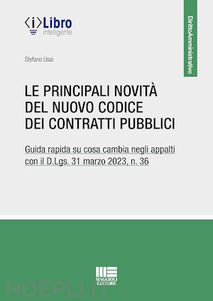 usai stefano - le principali novita' del codice dei contratti pubblici