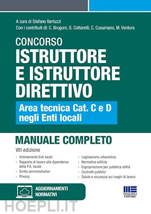bertuzzi stefano (curatore) - concorso istruttore e istruttore direttivo. area tecnica cat. c e d