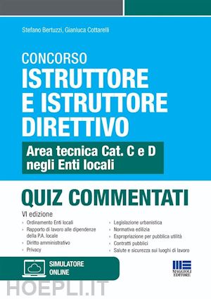 bertuzzi stefano; cottarelli gianluca - concorso istruttore e istruttore direttivo