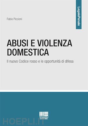 piccioni fabio - abusi e violenza domestica