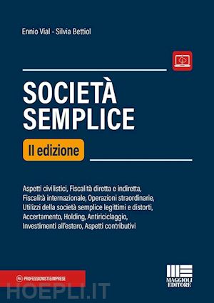 vial ennio; bettiol silvia - societa' semplice