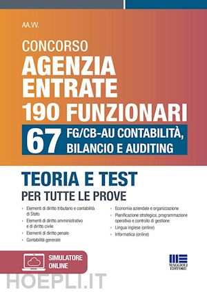 aa.vv. - concorso agenzia entrate 190 funzionari. 67 fg/cb-au contabilita', bilancio e au