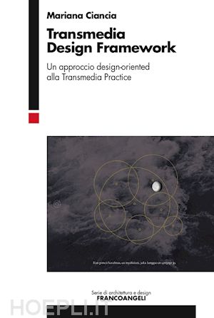 ciancia mariana - transmedia design framework