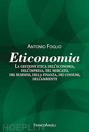 foglio antonio - eticonomia