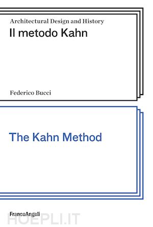 bucci federico - il metodo kahn  / kahn method (the)