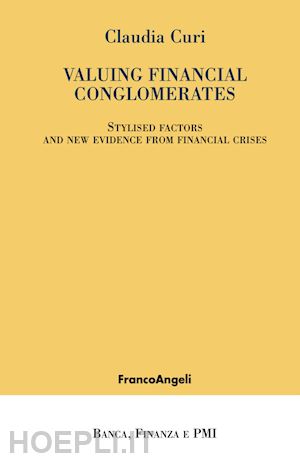 curi claudia - valuing financial conglomerates. stylised factors and new evidence from financia