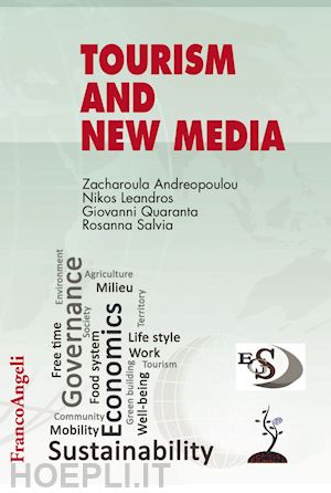 andreopoulou z.; leandros n.; quaranta g.; salvia r. - tourism and new media