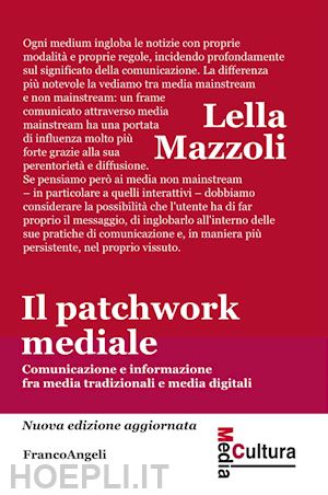 mazzoli lella - patchwork mediale