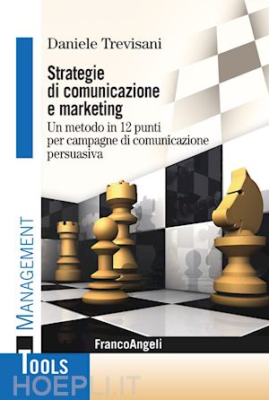 trevisani daniele - strategie di comunicazione e marketing