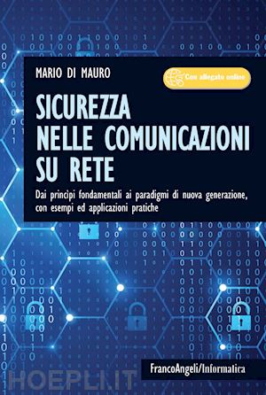 di mauro mario - sicurezza nelle comunicazioni su rete