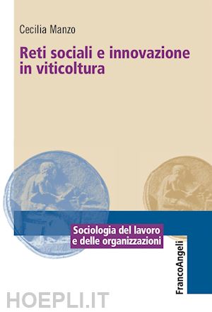 manzo cecilia - reti sociali e innovazione in viticoltura