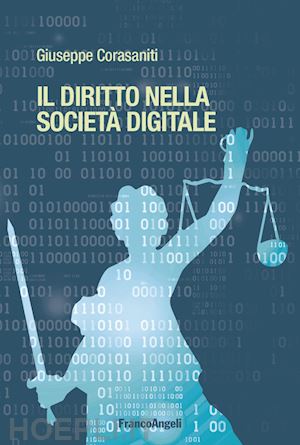 corasaniti giuseppe - il diritto nella societa' digitale