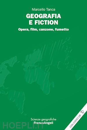 tanca marcello - geografia e fiction simulazioni di territorialita'.