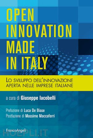 iacobelli giuseppe (curatore) - open innovaton made in italy