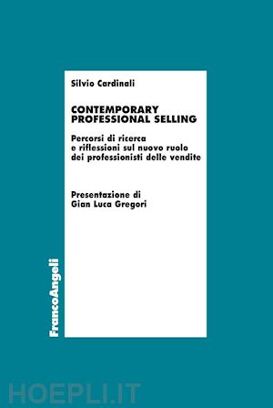 cardinali silvio - contemporary professional selling
