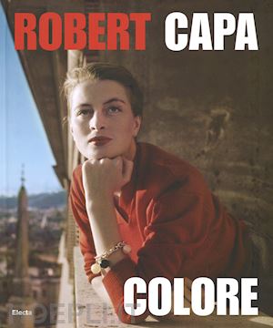 robert capa; young cynthia - robert capa. colore
