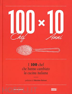 aa.vv. - 100 chef x 10 anni
