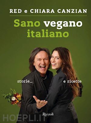canzian red; canzian chiara - sano, vegano, italiano