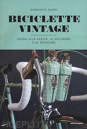 zaghi gianluca - biciclette vintage